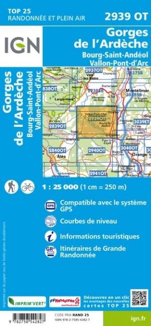 Carte TOP 25 n° 2939 OT - Gorges de l'Ardèche, Bourg-St-Andéol  | IGN - La Compagnie des Cartes