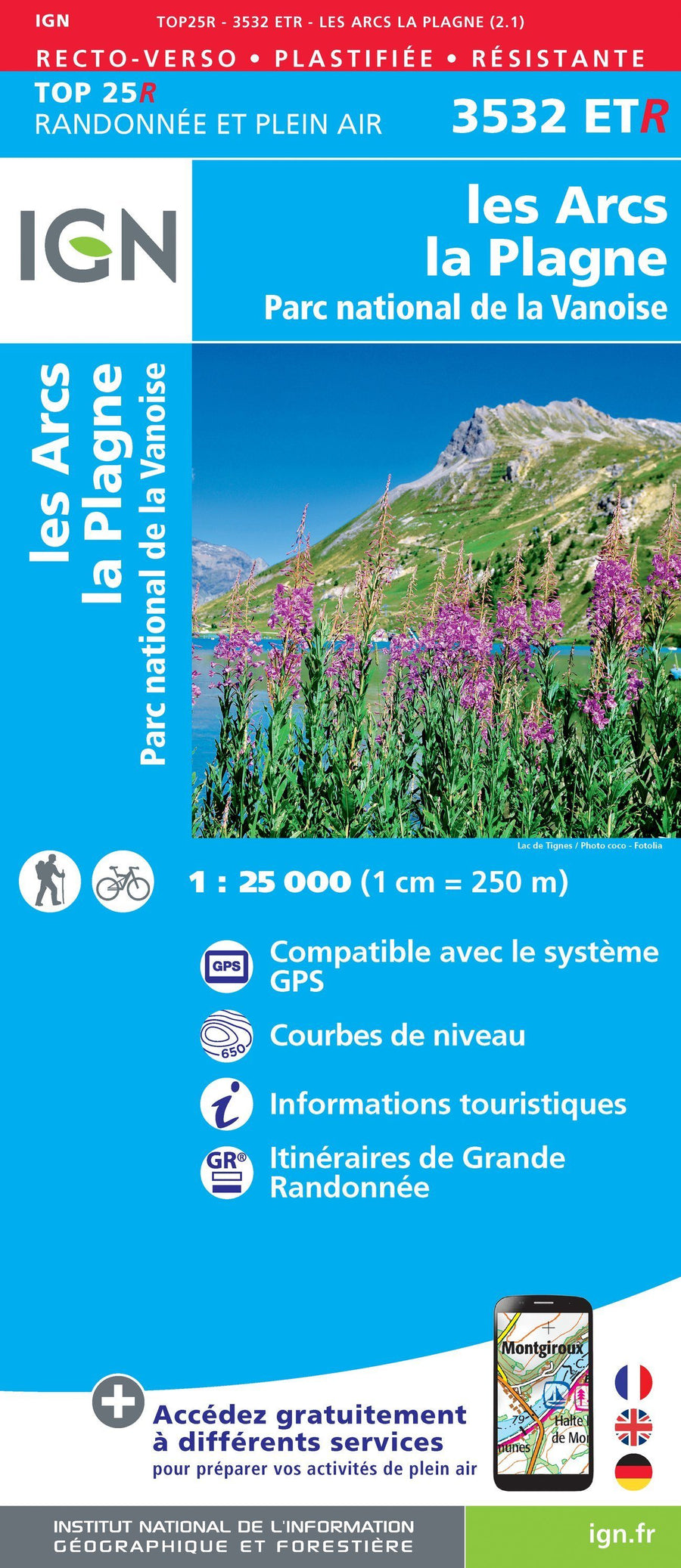 Carte TOP 25 n° 3532 ETR (résistante) - Les Arcs & La Plagne (PN de la Vanoise, Alpes) | IGN carte pliée IGN 