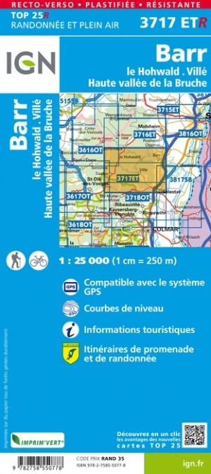 Carte TOP 25 n° 3717 ETR (résistante) - Barr, le Hohwald, Villé & Haute vallée de la Bruche | IGN carte pliée IGN 