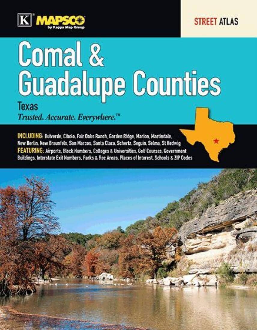 Comal and Guadalupe Counties, TX, Street Atlas by Kappa Map Group