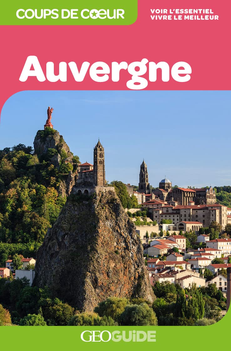 Géoguide (coups de coeur) - Auvergne | Gallimard guide de voyage Gallimard 