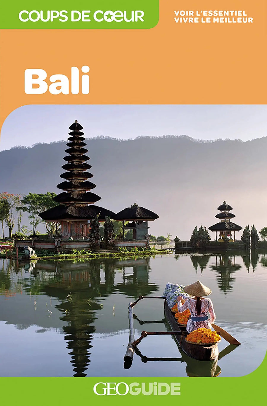 Géoguide (coups de coeur) - Bali | Gallimard guide de voyage Gallimard 