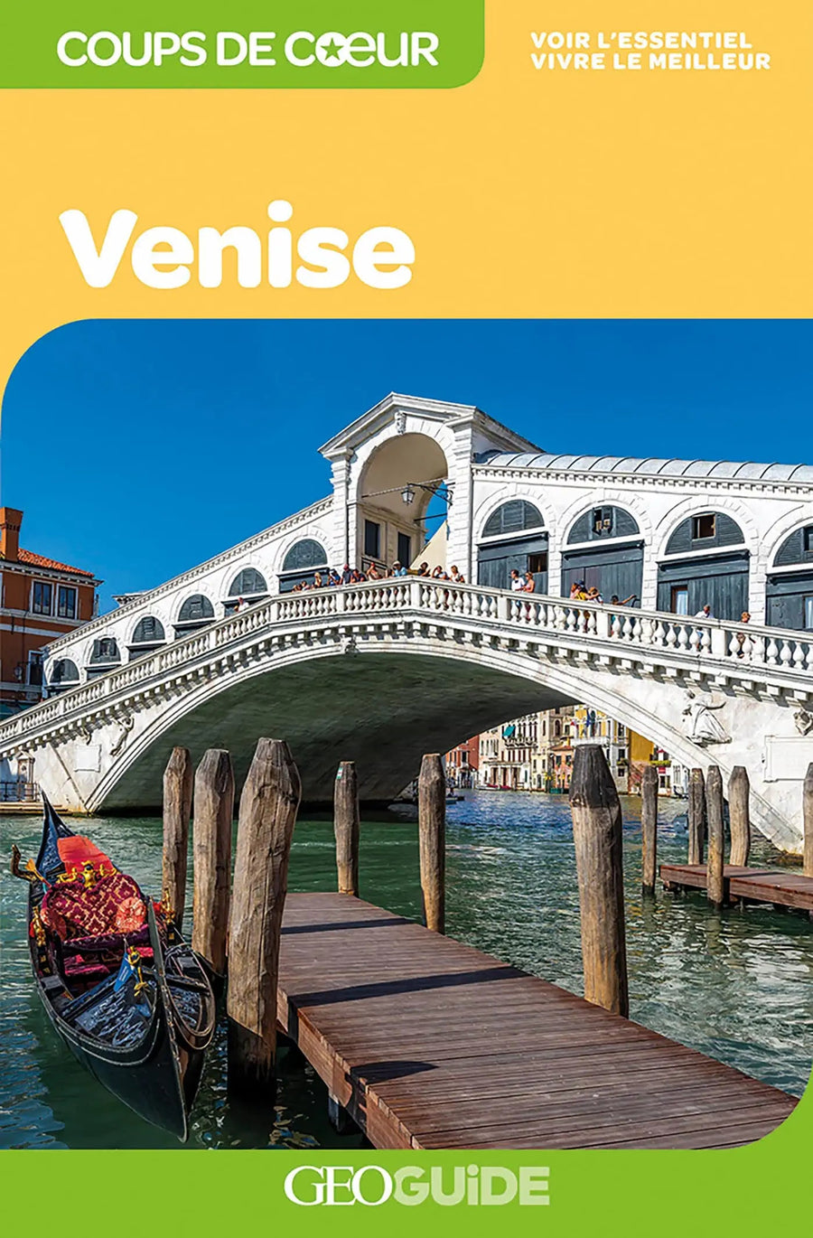 Géoguide (coups de coeur) - Venise | Gallimard guide de voyage Gallimard 