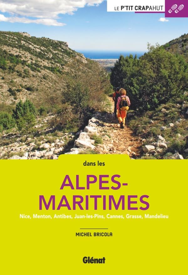 Guide - Alpes-Maritimes - Balades en famille | Glénat guide de randonnée Glénat 