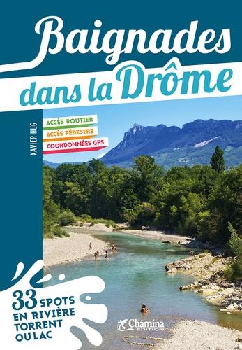 Guide - Baignades dans la Drôme | Chamina guide de randonnée Chamina 