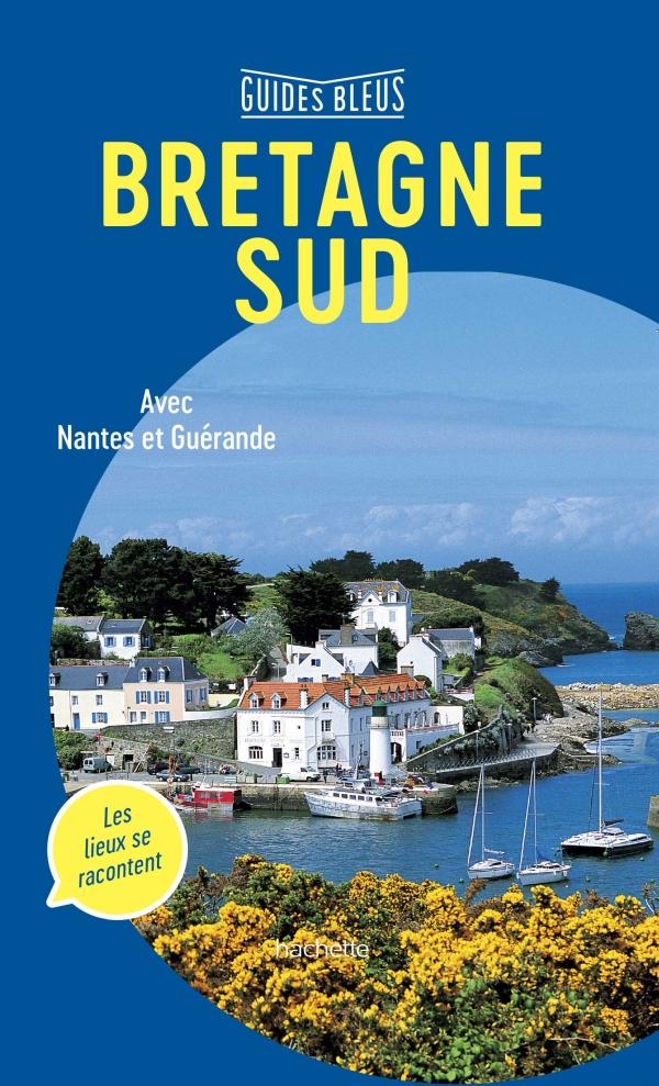 Guide bleu - Bretagne Sud - Édition 2020 | Hachette guide de voyage Hachette 