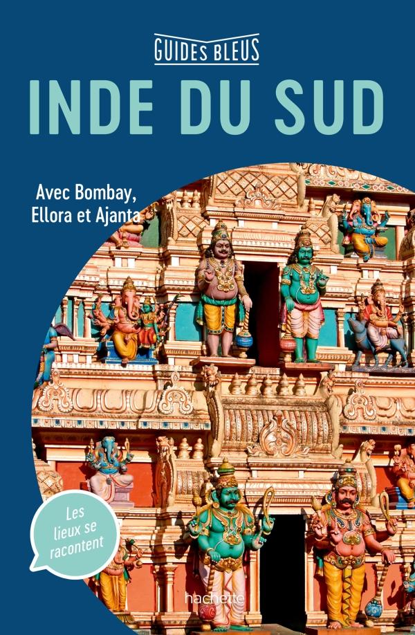 Guide bleu - Inde du Sud | Hachette guide de voyage Hachette 