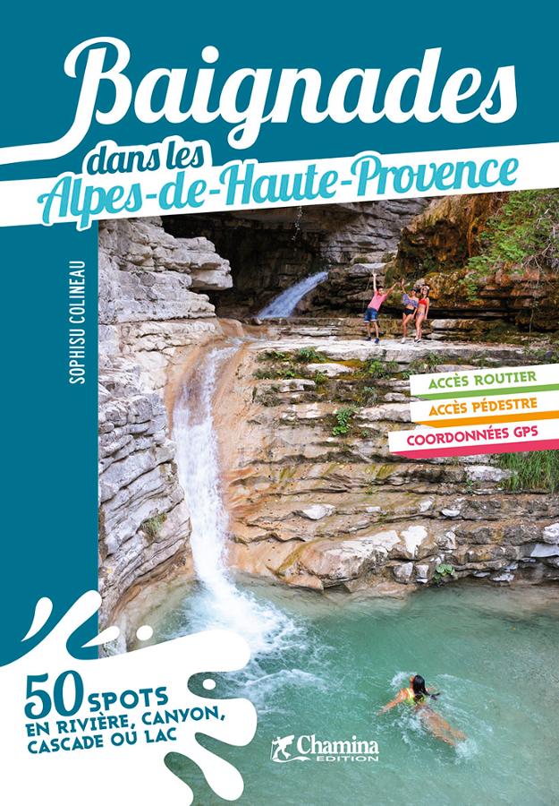 Guide de baignades - Alpes-de-Haute-Provence | Chamina guide de randonnée Chamina 