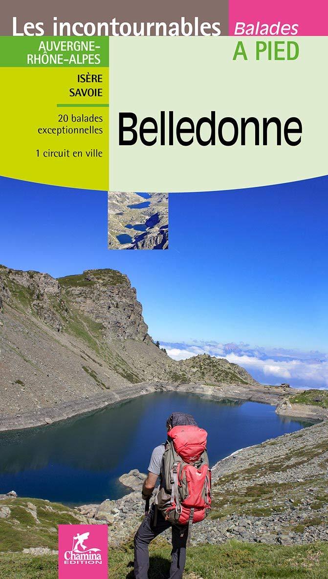 Guide de balades - Belledonne à pied | Chamina guide de randonnée Chamina 