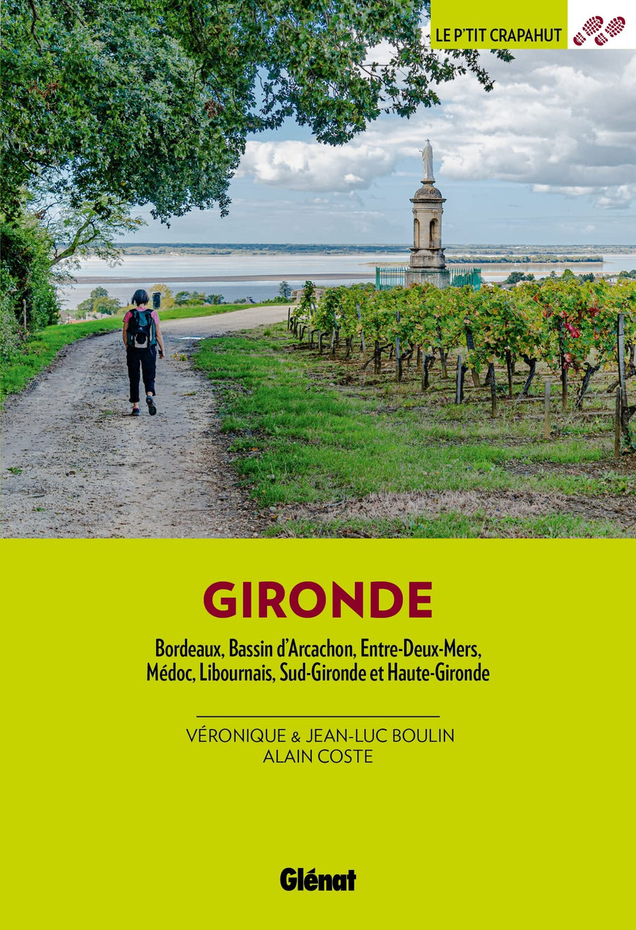 Guide de balades - Gironde | Glénat - P'tit Crapahut guide de randonnée Glénat 