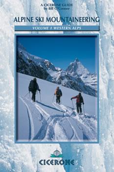 Guide de randonnées (en anglais) - Alpine ski mountaineering, vol.1, Western Alps | Cicerone guide de randonnée Cicerone 