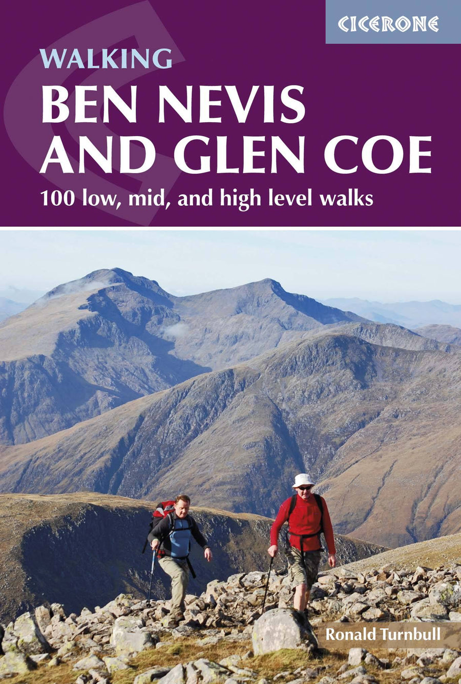 Guide de randonnées (en anglais) - Ben Nevis & Glen Coe : 100 low, mid & high level walks | Cicerone guide de randonnée Cicerone 