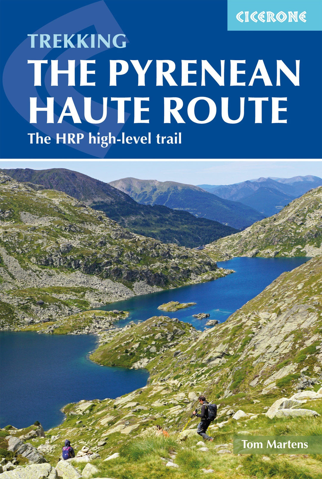 Guide de randonnées (en anglais) - Haute-route pyrénéenne | Cicerone guide de randonnée Cicerone 