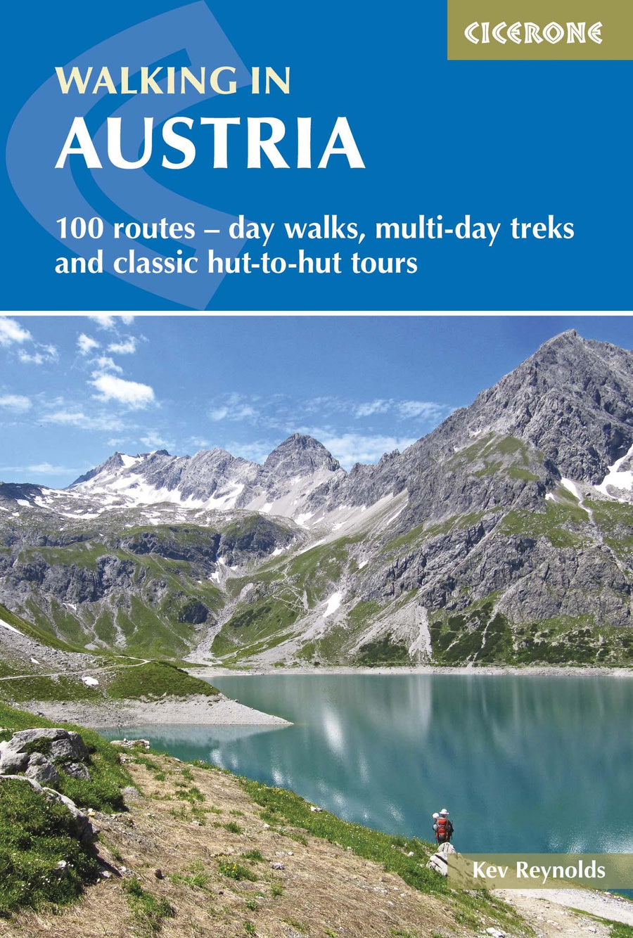 Guide de randonnées (en anglais) - Walking in Austria : 101 Routes - Day Walks, Multi-Day Treks and Classic Hut-to-Hut Tours | Cicerone guide de randonnée Cicerone 