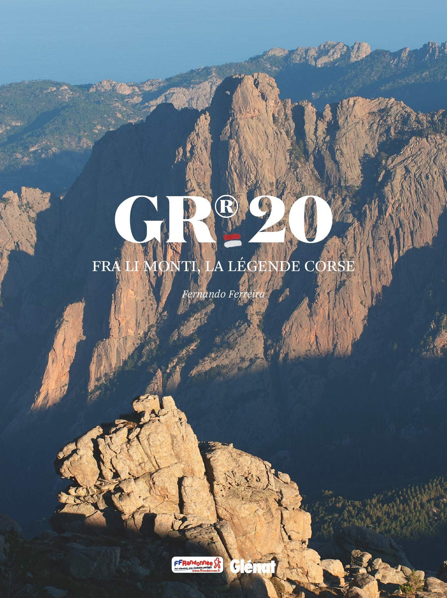 Guide de randonnées - GR20 : Fra li monti, la légende corse | Glénat guide de randonnée Glénat 