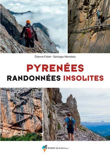 Guide de randonnées - Pyrénées : randonnées insolites | Rando Editions guide de randonnée Rando Editions 