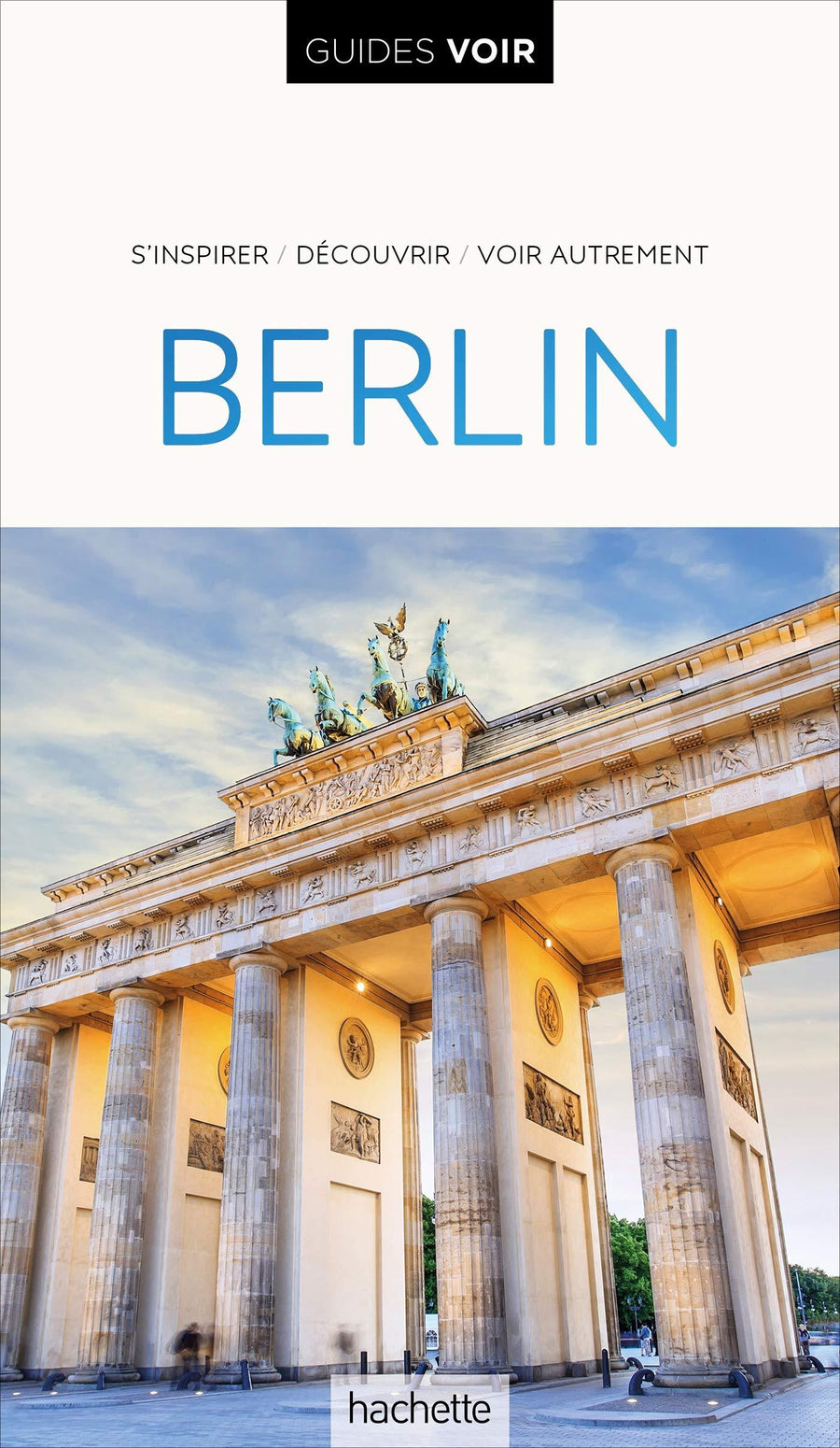 Guide de voyage - Berlin | Guides Voir guide de voyage Guides Voir 