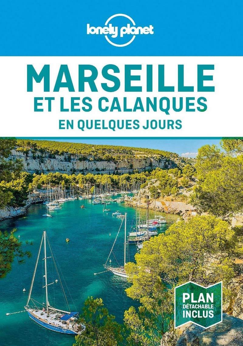 Guide de voyage de poche - Marseille et ses calanques en quelques jours - Édition 2021 | Lonely Planet guide de voyage Lonely Planet 