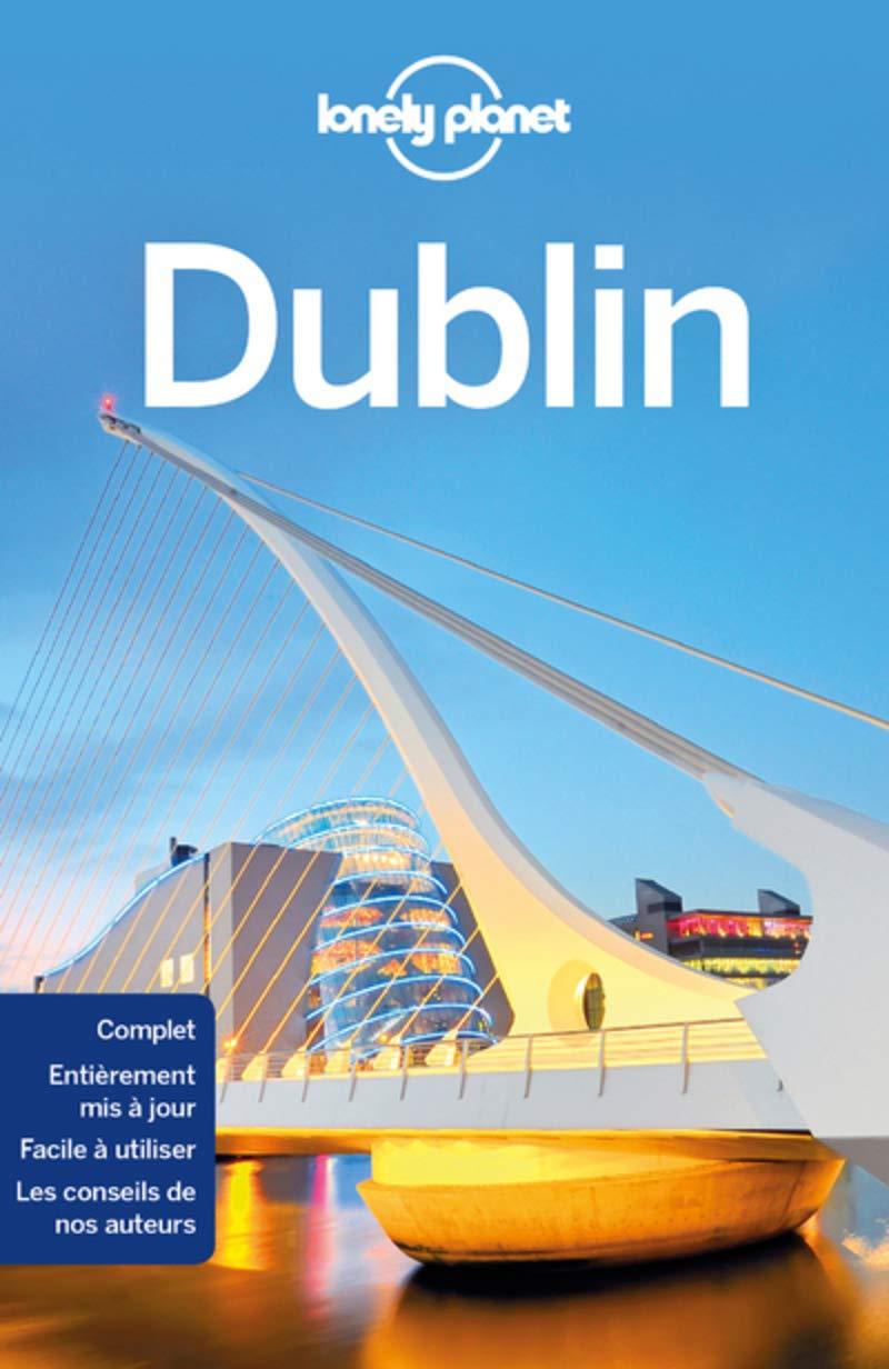 Guide de voyage - Dublin - Édition 2020 | Lonely Planet guide de voyage Lonely Planet 