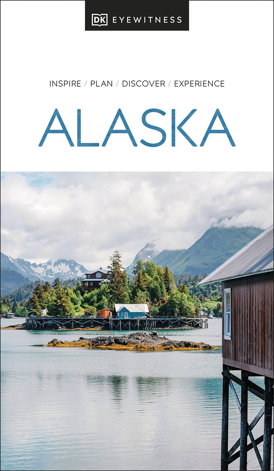 Guide de voyage (en anglais) - Alaska | Eyewitness guide de voyage Eyewitness 