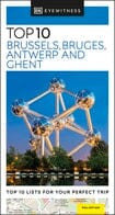 Guide de voyage (en anglais) - Brussels - Bruges - Antwerp & Ghent Top 10 | Eyewitness guide petit format Eyewitness 