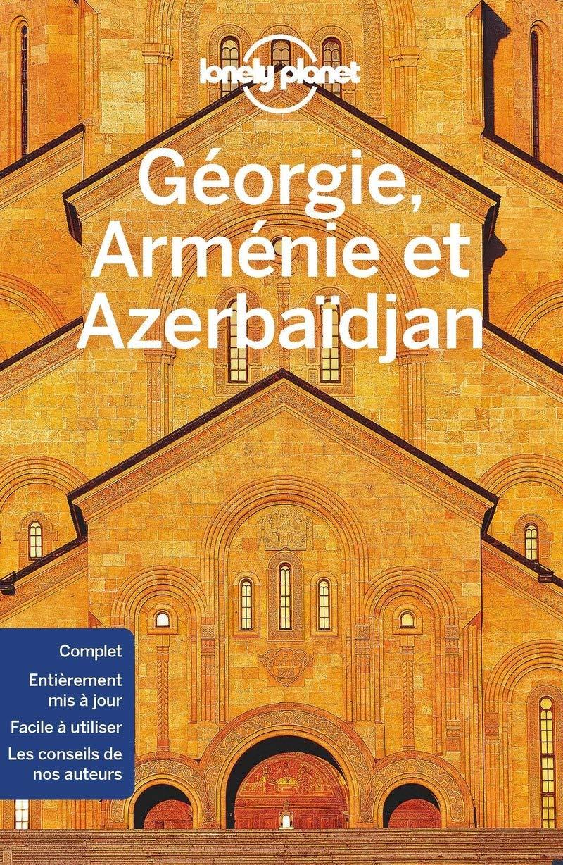 Guide de voyage - Géorgie, Arménie & Azerbaijan - Édition 2020 | Lonely Planet guide de voyage Lonely Planet 