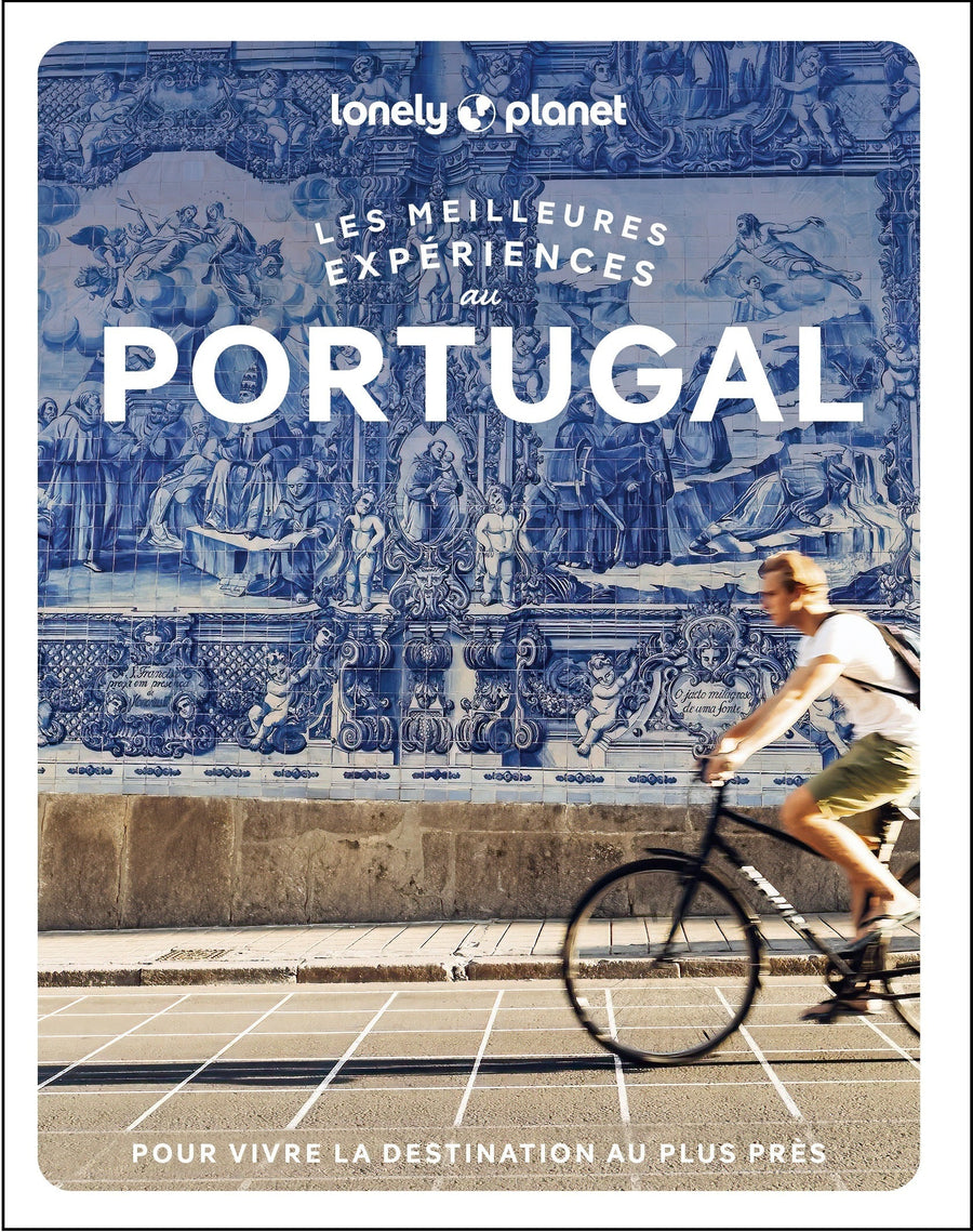 Guide de voyage - Les meilleurs expériences au Portugal | Lonely Planet guide de voyage Lonely Planet 