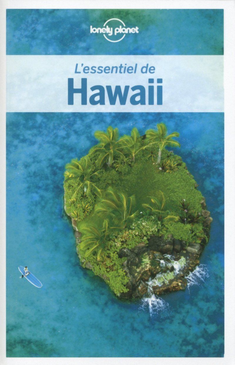 Guide de voyage - L'essentiel d'Hawaii | Lonely Planet guide de voyage Lonely Planet 