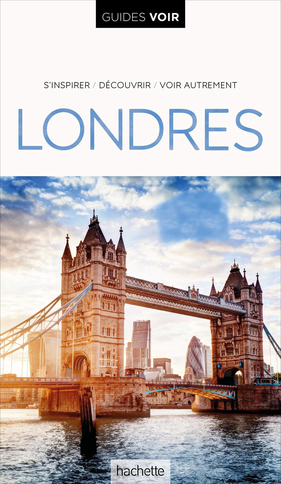 Guide de voyage - Londres | Guides Voir guide de voyage Guides Voir 