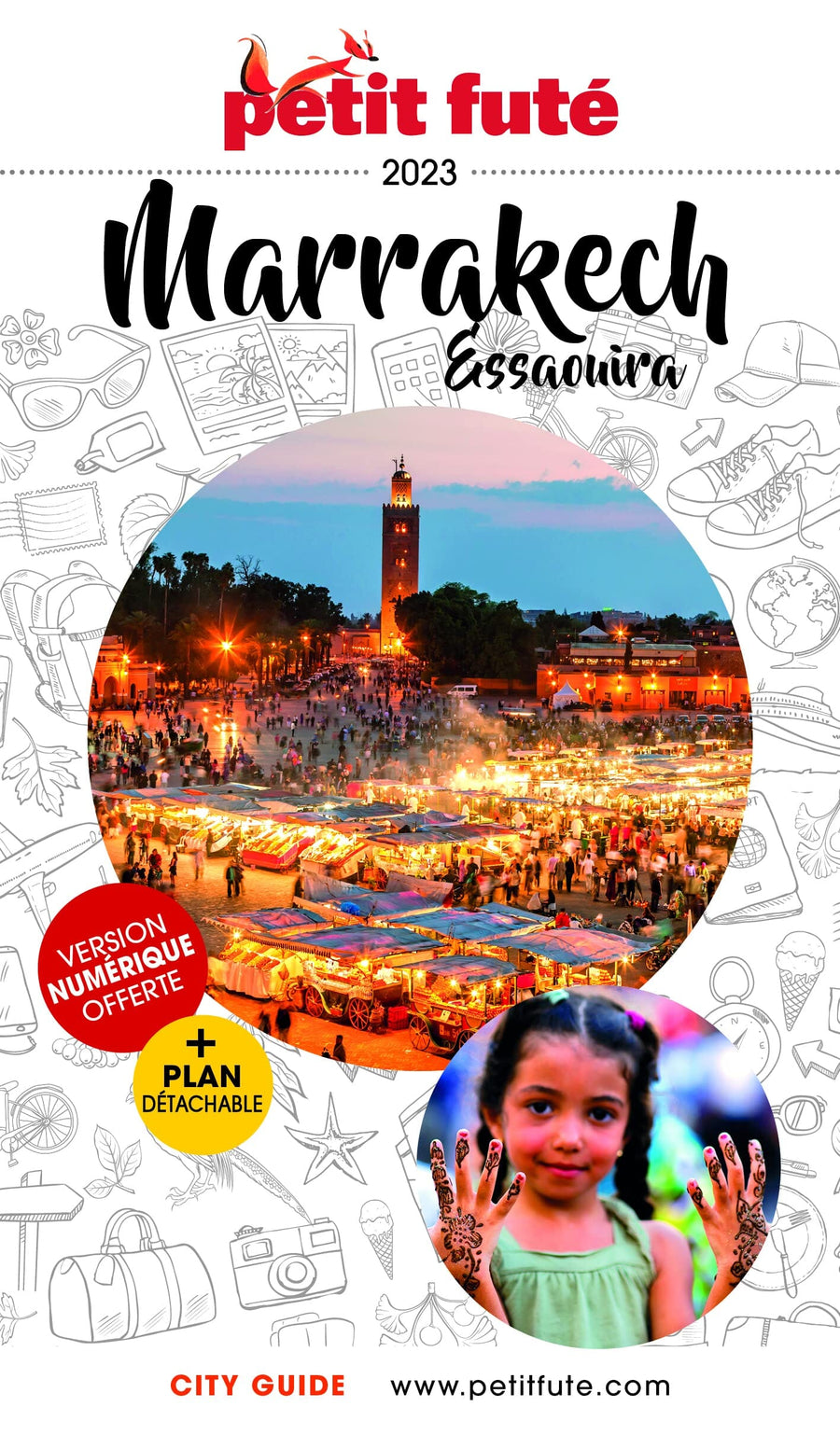 Guide de voyage - Marrakech, Essaouira 2023 | Petit Futé guide de voyage Petit Futé 