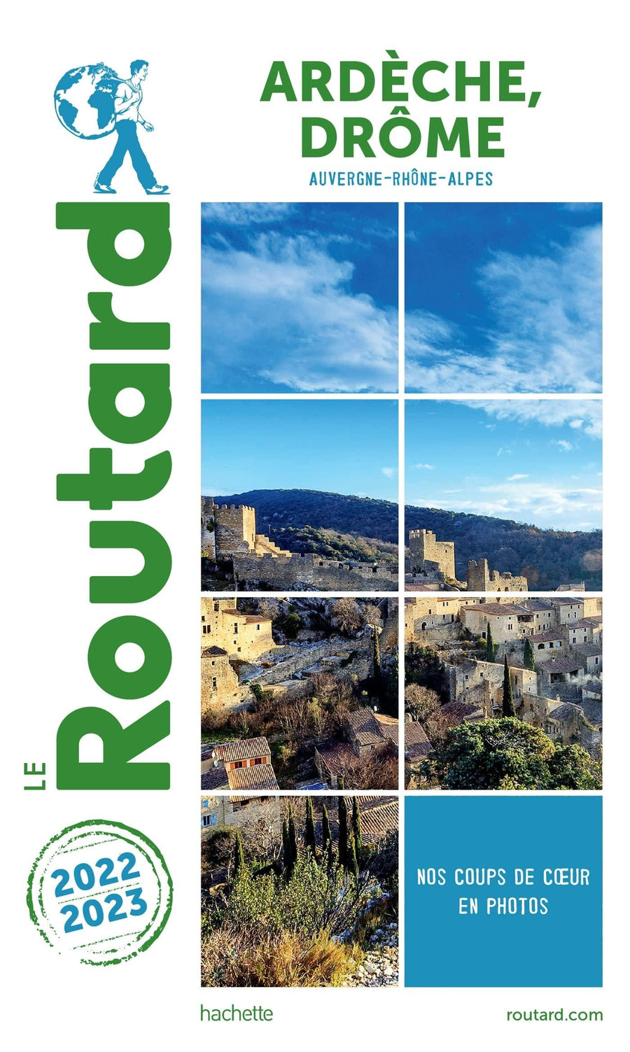 Guide du Routard - Ardèche & Drôme 2022/23 | Hachette guide de voyage Hachette 