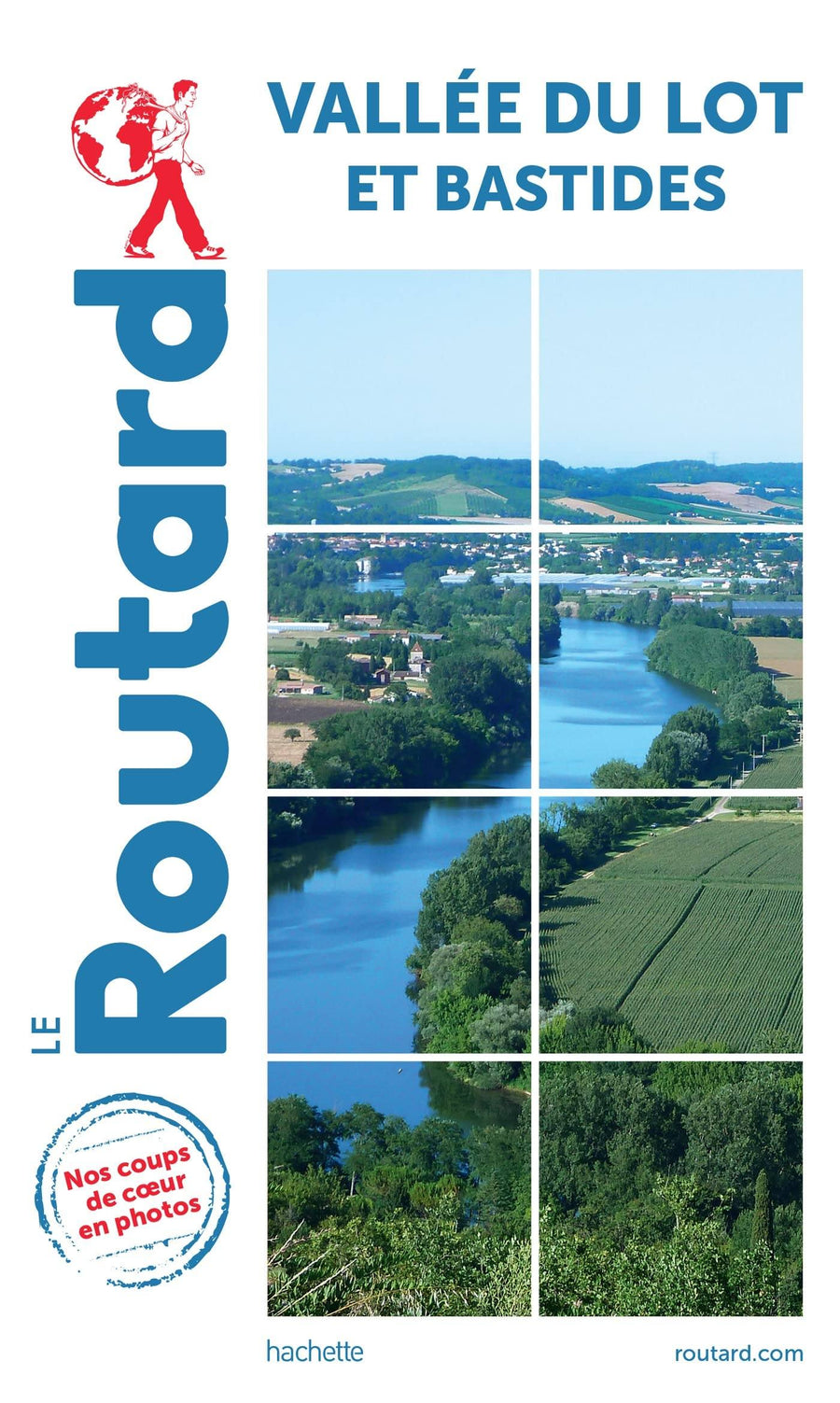 Guide du Routard - Vallée du Lot et Bastides | Hachette guide de conversation Hachette 
