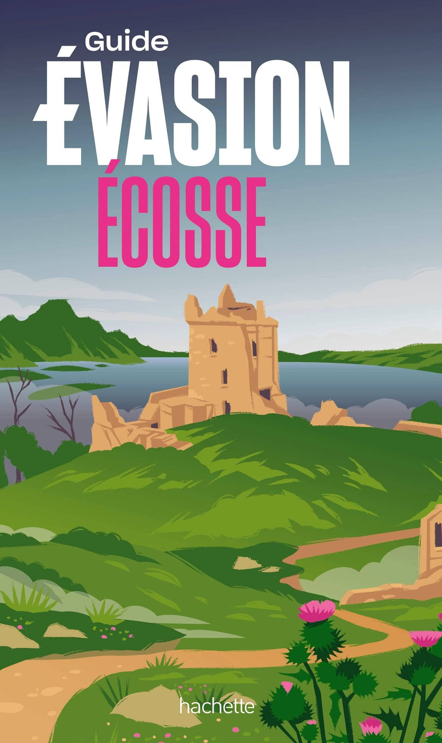 Guide Evasion - Ecosse - Édition 2023 | Hachette guide de voyage Hachette 