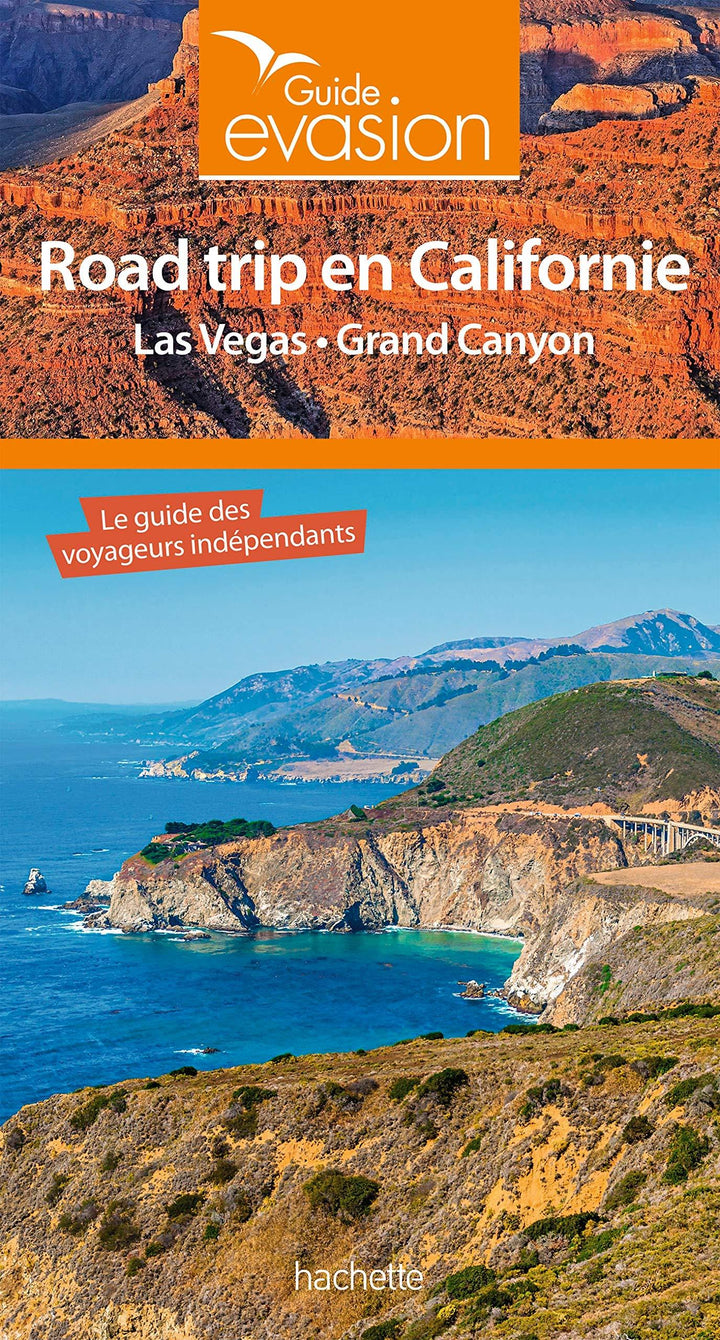 Guide Evasion - Road trip en Californie, Las Vegas et Grand Canyon | Hachette guide de voyage Hachette 