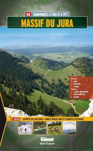 Guide - Massif du Jura, randonnées à pied et à VTT | Glénat guide de randonnée Glénat 