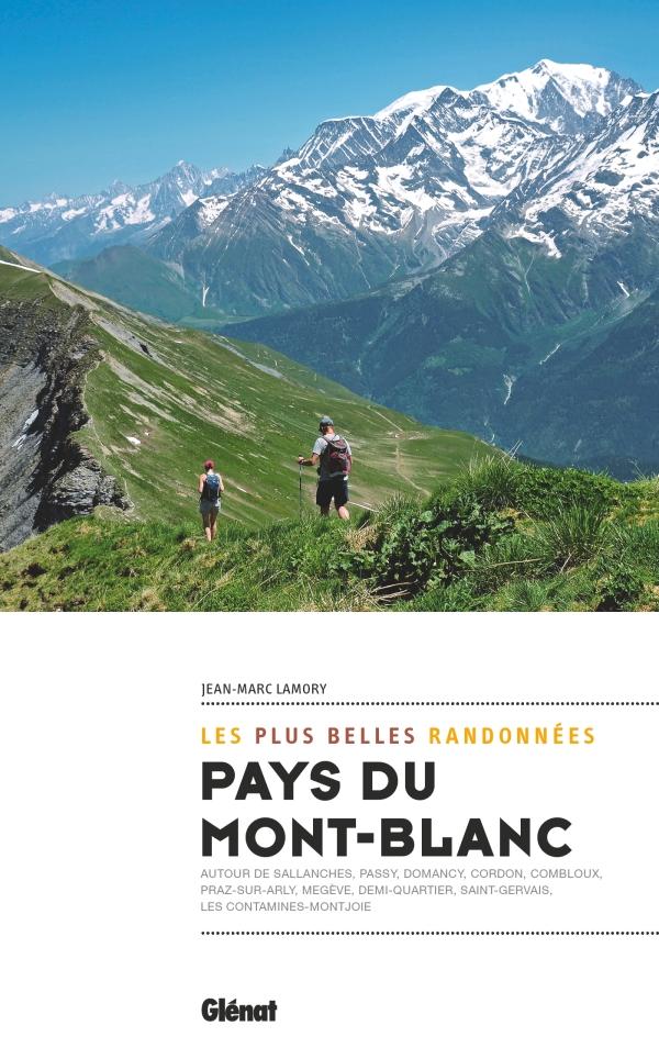 Guide - Pays du Mont-Blanc, les plus belles randonnées | Glénat guide de randonnée Glénat 