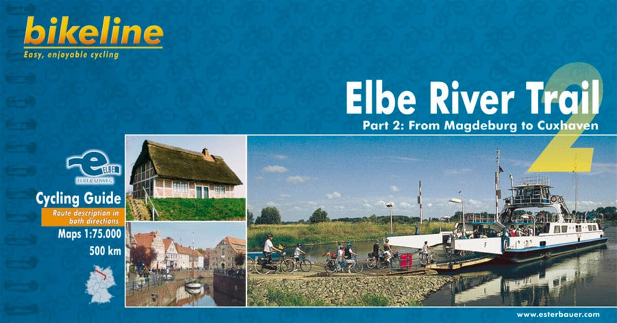 Guide vélo (en anglais) - Elbe River Trail 2, From Magdeburg to Cuxhaven | Bikeline guide de voyage Bikeline 