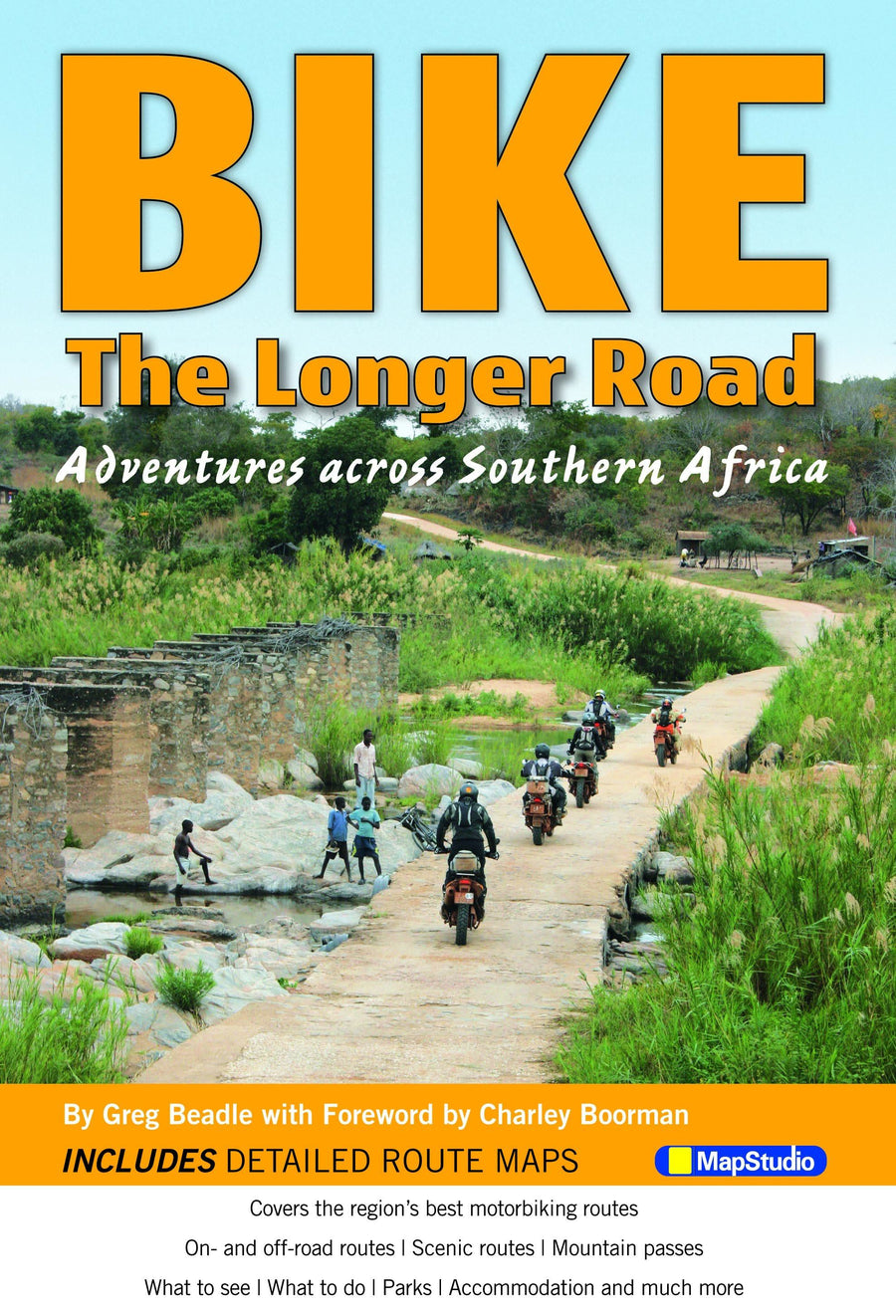 Guide vélo - The longer road: Adventures across Southern Africa | MapStudio guide vélo MapStudio 
