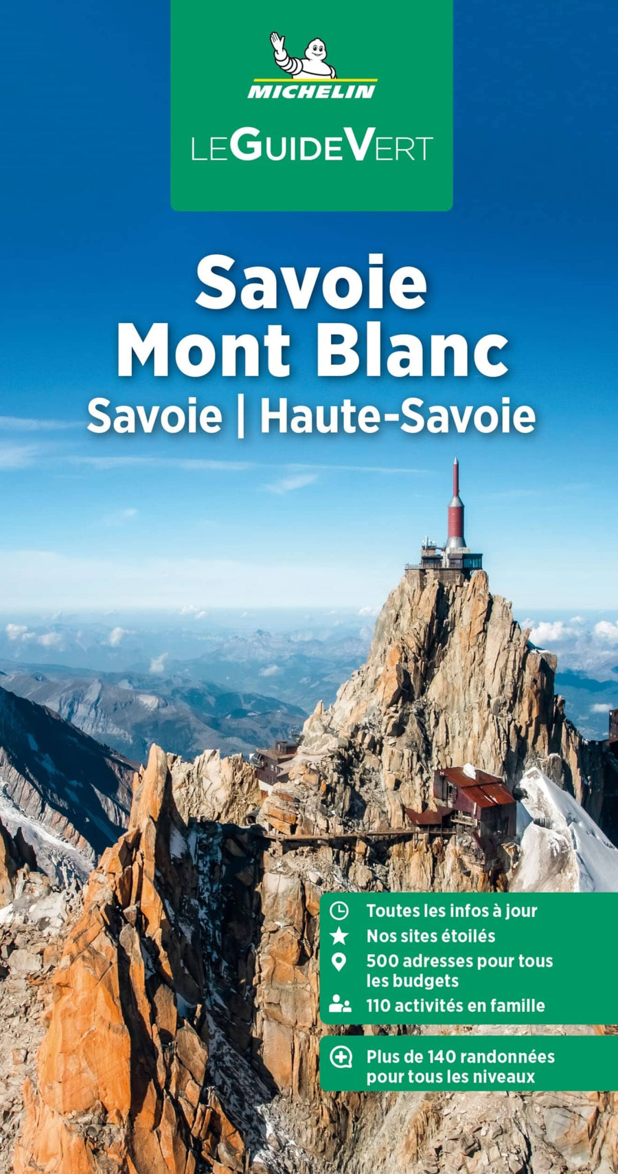 Guide Vert - Savoie Mont Blanc : Savoie et Haute-Savoie - Édition 2023 | Michelin guide de voyage Michelin 