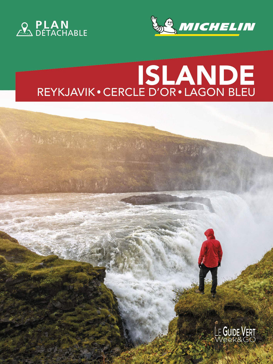 Guide Vert Week & GO - Islande : Reykjavik, Cercle d'or, Lagon bleu - Édition 2021 | Michelin guide de voyage Michelin 
