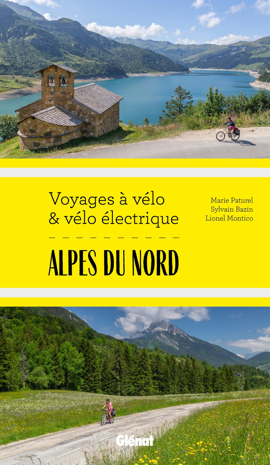 Guide - Voyages à vélo et vélo électrique : Alpes du Nord | Glénat guide vélo Glénat 