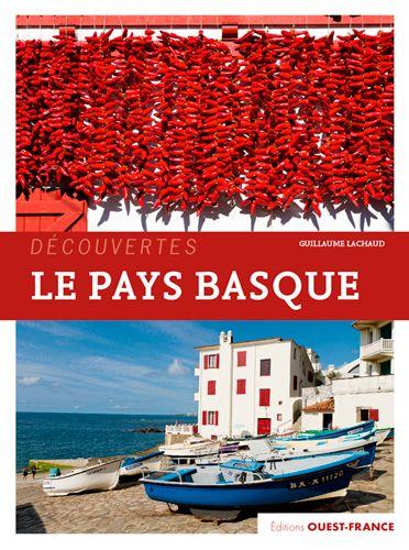 Le Pays Basque | Ouest France beau livre Ouest France 