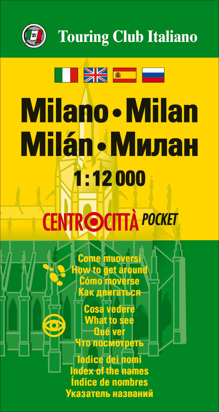 Plan du centre-ville - Milan | Touring Club Italiano carte pliée Touring 