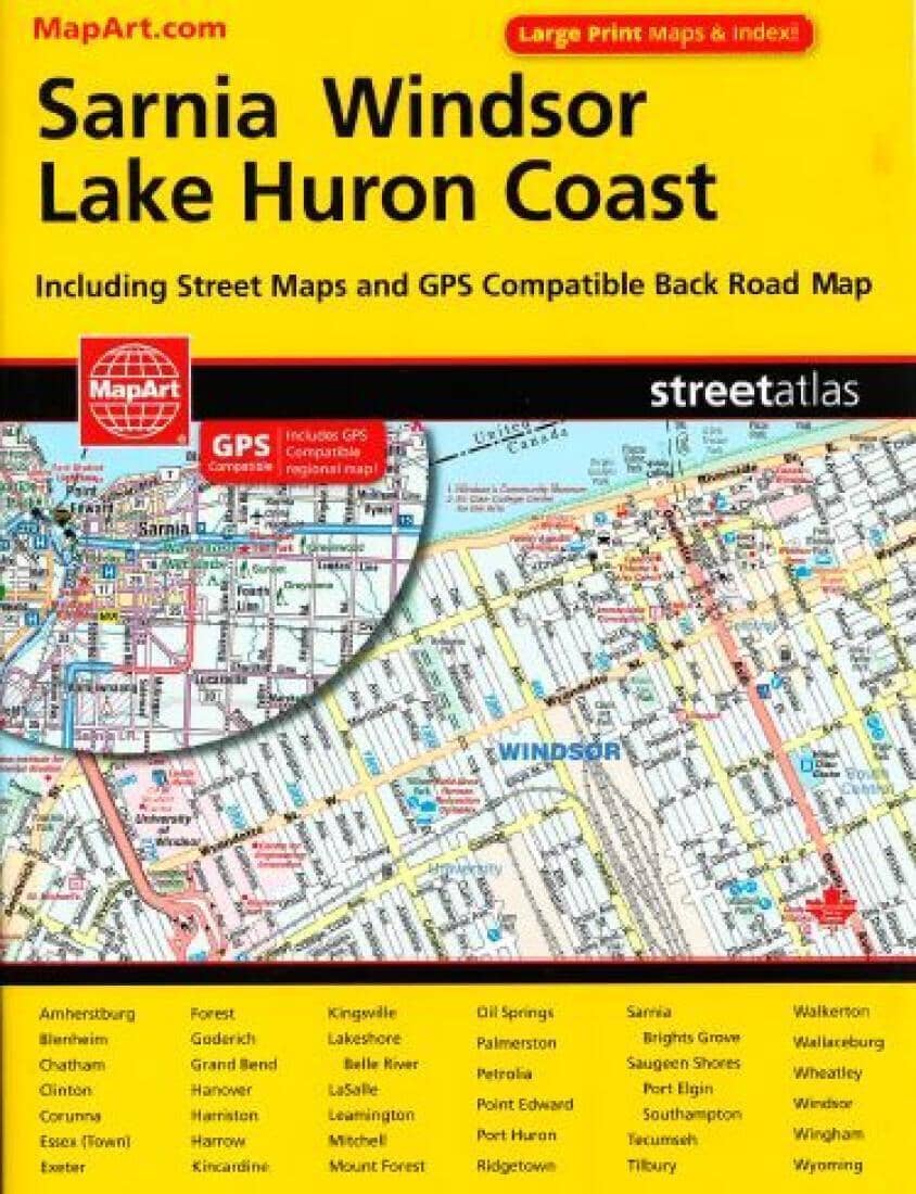Sarnia, Windsor, Lake Huron Coast: Street Atlas by Canadian Cartographics Corporation