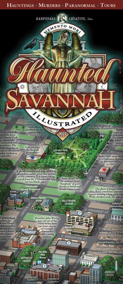 Savannah - Georgia - Haunted Map | Karpovage Creative - Inc. Road Map 