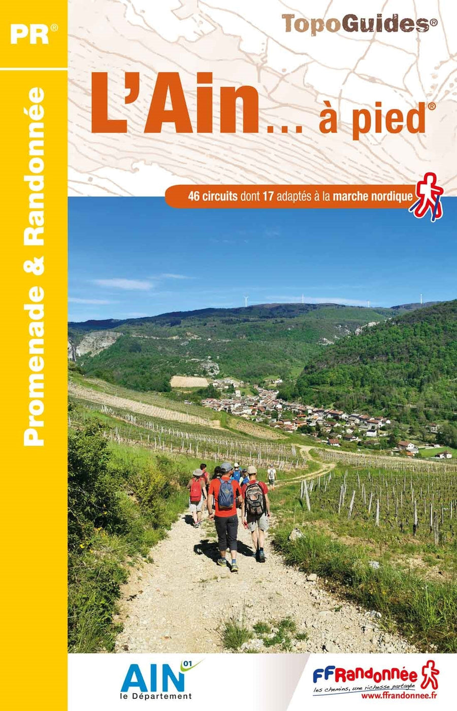 Topoguide de randonnée - L'Ain à pied | FFR guide de randonnée FFR - Fédération Française de Randonnée 