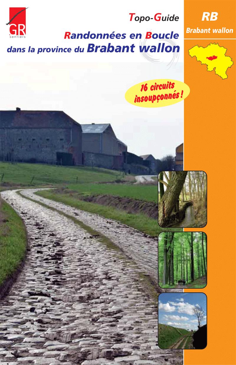 Topoguide de randonnée - Liège, Tome 1 - 16 randonnées en boucle dans la province (Belgique) | Les Sentiers de Grande Randonnée guide de randonnée Les Sentier de Grande Randonnée 