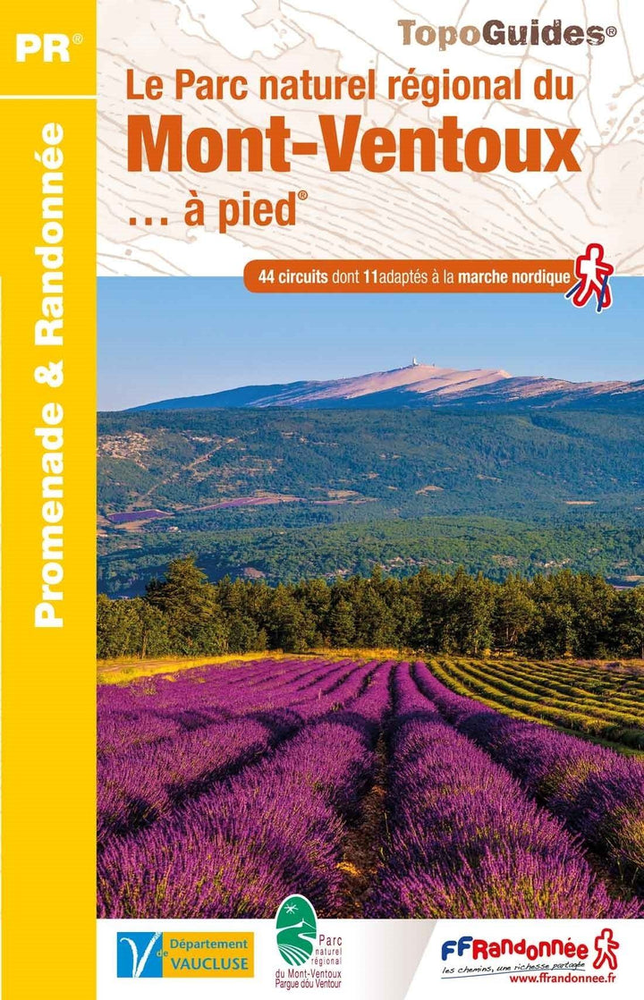 Topoguide de randonnée - Parc Naturel Régional du Mont-Ventoux | FFR guide de randonnée FFR - Fédération Française de Randonnée 