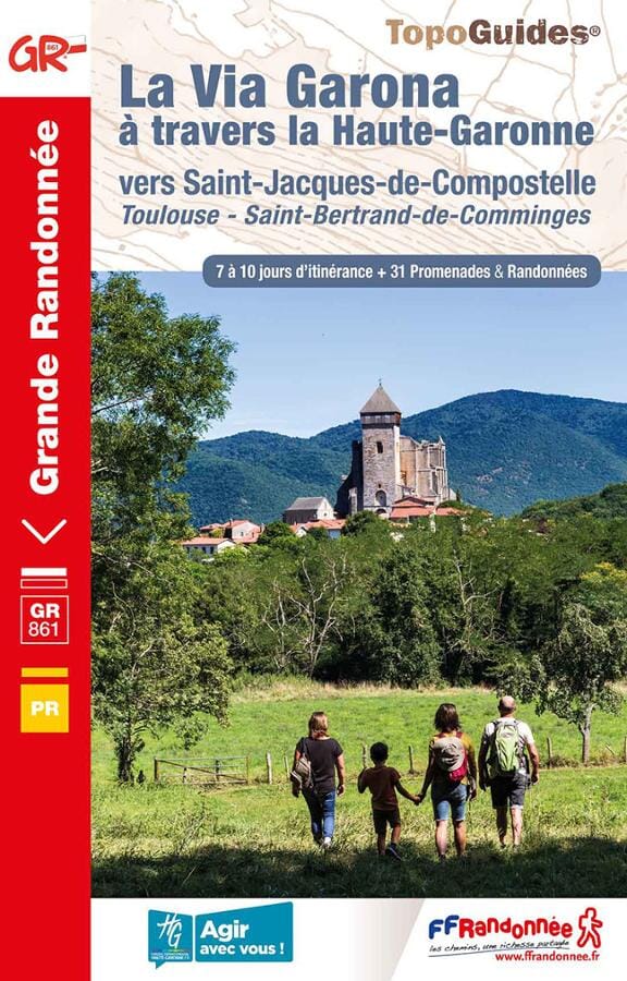 Topoguide de randonnée - Via Garona, à travers la Haute-Garonne - GR861 | FFR guide petit format FFR - Fédération Française de Randonnée 