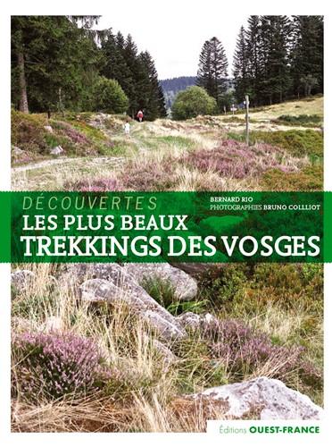 Vosges plus beaux trekkings - Itinéraires de découverte | Ouest France guide de voyage Ouest France 
